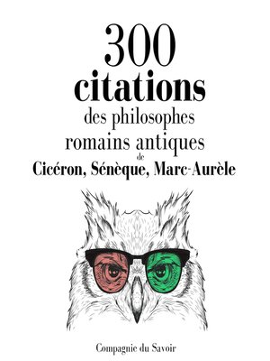 cover image of 300 citations des philosophes romains antiques